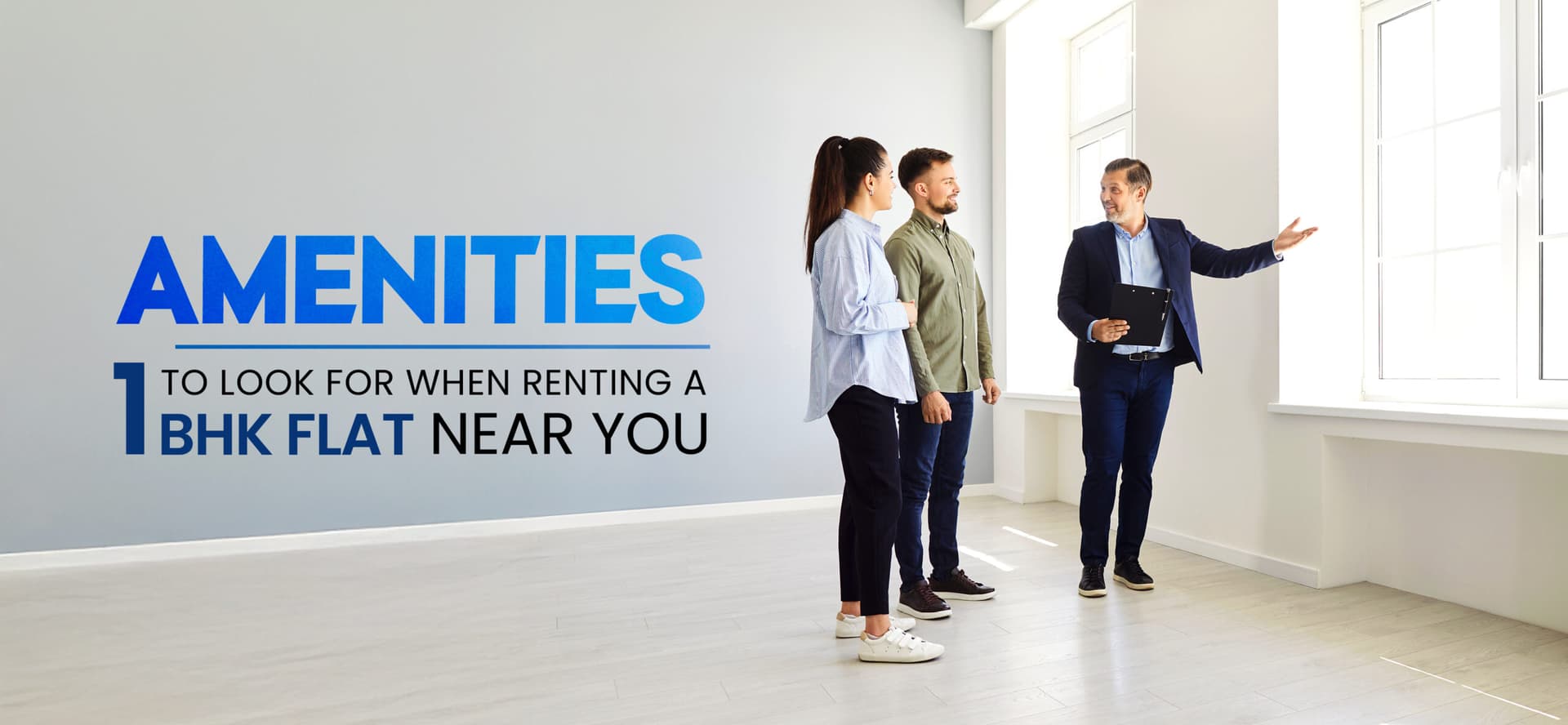 Top 5 Amenities to Look for When Renting a 1 BHK Flat Near You