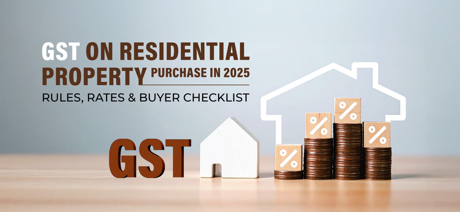 Buying a Flat in 2025? Here’s How GST Will Affect the Price