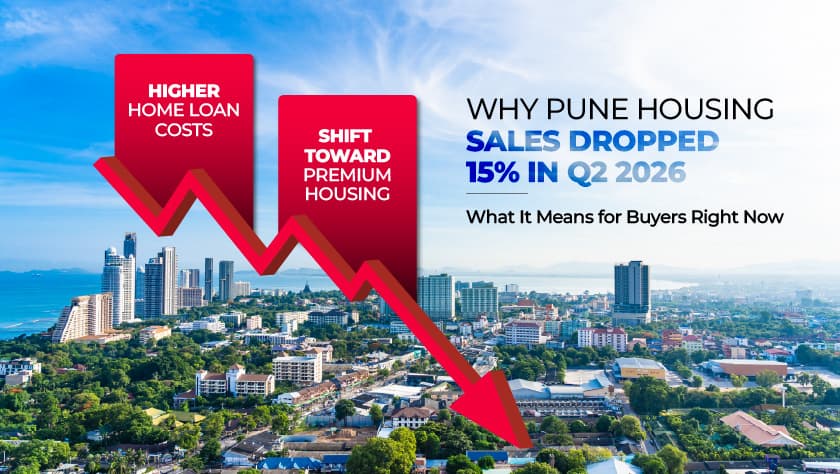 Why Pune Housing Sales Dropped 15% in Q2 2026 — What It Means for Buyers Right Now